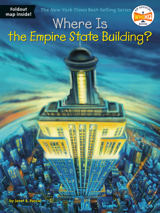Title details for Where Is the Empire State Building? by Janet B. Pascal - Wait list